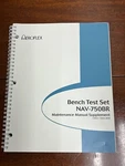 Ifr Nav - 750 Br Maintenance Manual Supplement 1002-1602-800 With Schematics. Fixed Price $99.99.