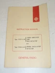 General Radio Type 1232-a, 1232-ap, 1240-a, 1240-ap Instruction Manual. Fixed Price $44.95.